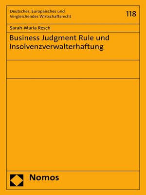 cover image of Business Judgment Rule und Insolvenzverwalterhaftung